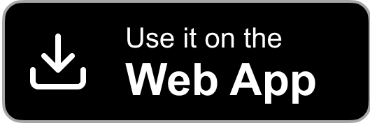 Use it on the Web App